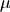 \mu